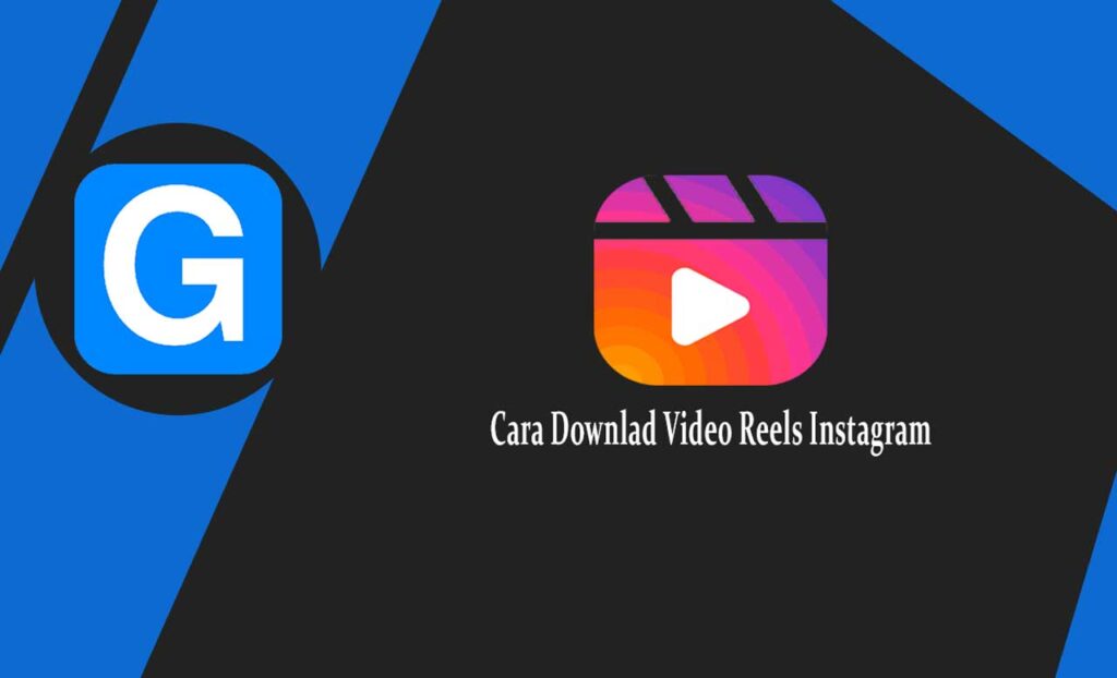 Cara Downlad Video Reels Instagram
