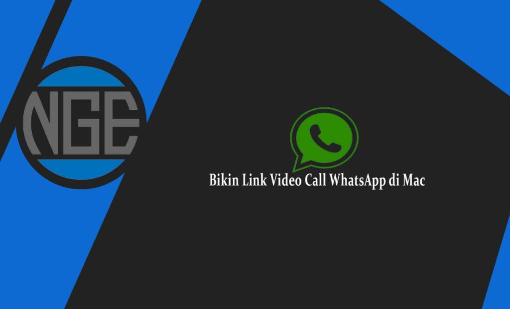 Cara Bikin Link Video Call WhatsApp di Mac