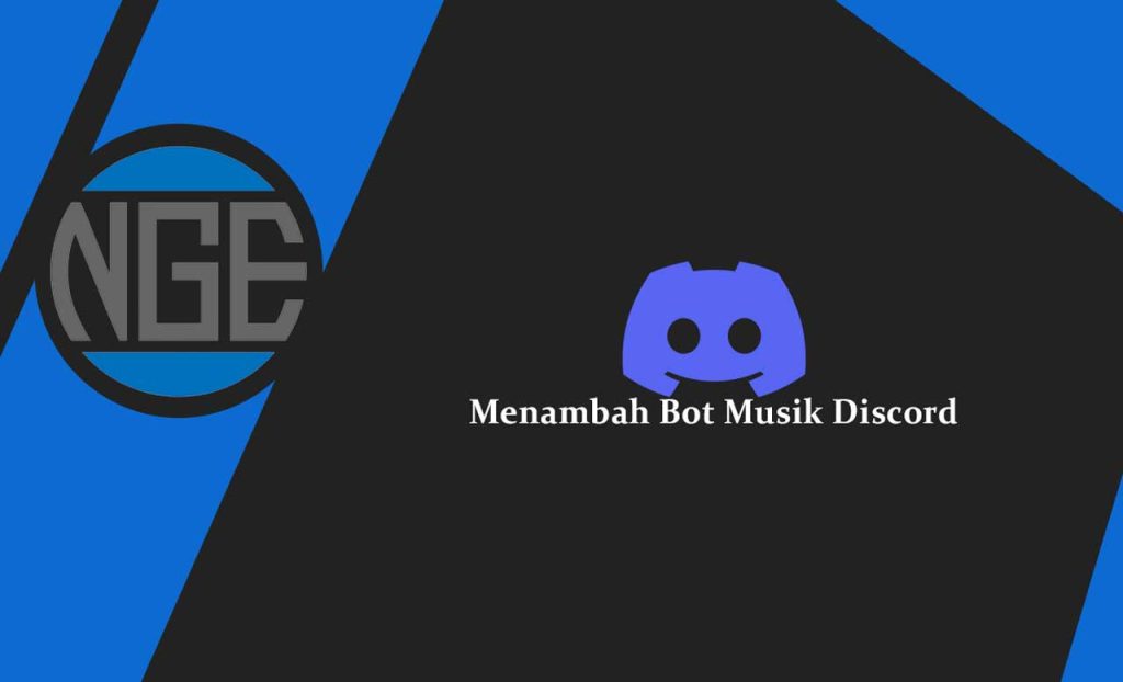 Cara Menambah Bot Musik Discord