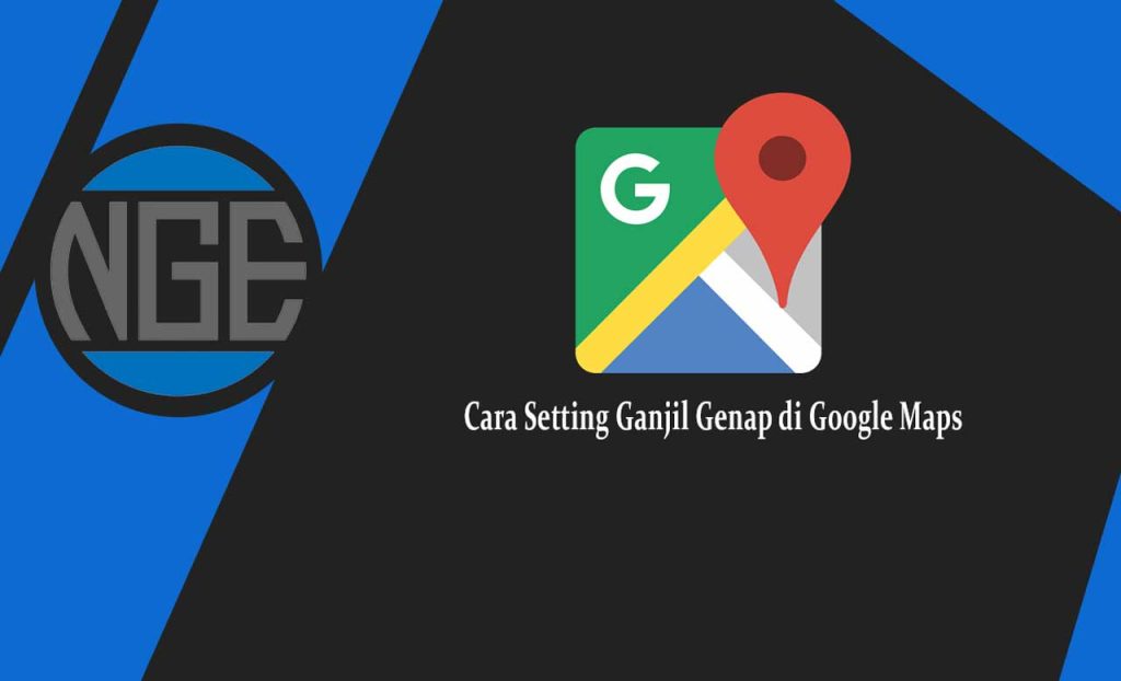 Cara Setting Ganjil Genap di Google Maps
