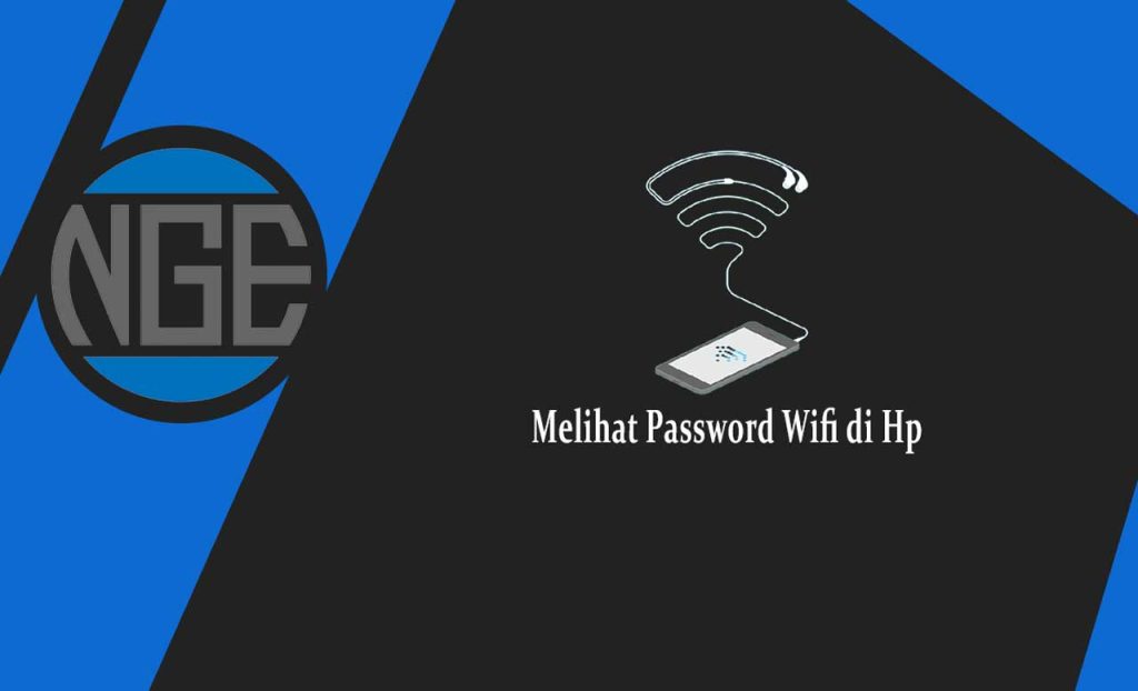 Cara Melihat Password Wifi di Hp